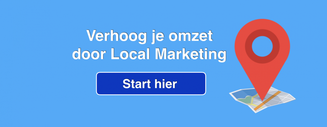 Local marketing levert ondernemers meer klanten en extra omzet op